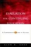 Evaluation for Continuing Education