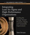 Integrating Lean Six Sigma and High-Performance Organizations