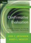 Confirmative Evaluation