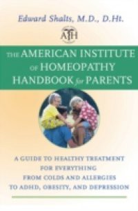 American Institute of Homeopathy Handbook for Parents