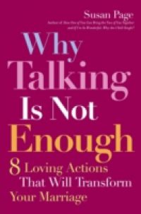 Why Talking Is Not Enough