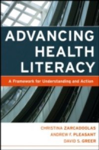 Advancing Health Literacy