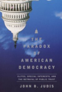 Paradox of American Democracy