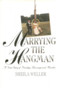 Marrying the Hangman