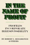 In the Name of Profit