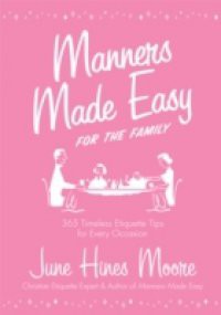 Manners Made Easy for the Family