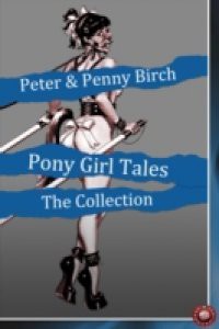 Pony Girl Tales – The Collection