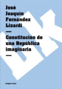 Constitucion de una Republica imaginaria