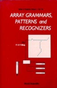 ARRAY GRAMMARS, PATTERNS AND RECOGNIZERS