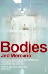 Bodies