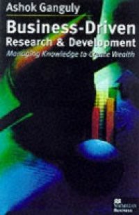 Business-Driven Research and Development