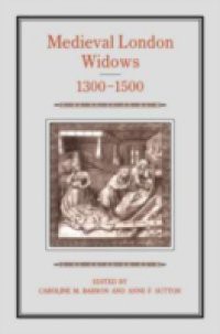 Medieval London Widows, 1300-1500