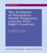 Evolution of Hazardous Waste Programs