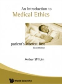 INTRODUCTION TO MEDICAL ETHICS
