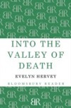 Into the Valley of Death
