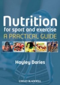 Nutrition for Sport and Exercise