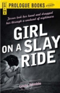 Girl on a Slay Ride