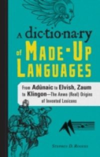 Dictionary of Made-Up Languages