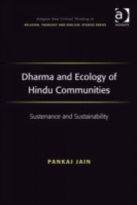 Dharma and Ecology of Hindu Communities