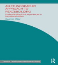 Ethnographic Approach to Peacebuilding