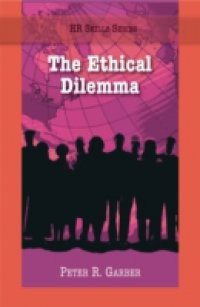 HR Skills Series – The Ethical Dilemma