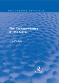 Transcendence of the Cave (Routledge Revivals)