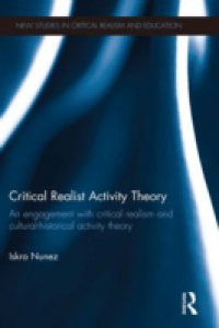 Critical Realist Activity Theory