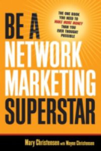 Be a Network Marketing Superstar