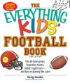 Everything Kids' Football Book
