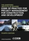 Code of Practice for Project Management for Construction and Development