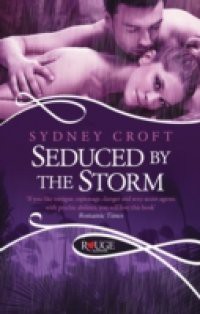 Seduced by the Storm: A Rouge Paranormal Romance