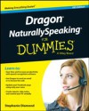 Dragon NaturallySpeaking For Dummies