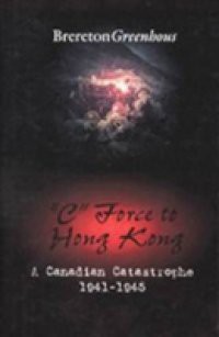 "C" Force to Hong Kong