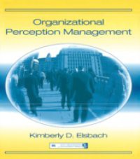 Organizational Perception Management