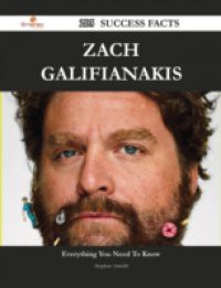 Zach Galifianakis 205 Success Facts – Everything you need to know about Zach Galifianakis