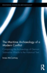 Maritime Archaeology of a Modern Conflict