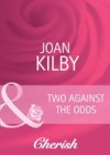 Two Against the Odds (Mills & Boon Cherish) (Summerside Stories, Book 3)