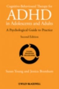 Cognitive-Behavioural Therapy for ADHD in Adolescents and Adults