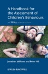 Handbook for the Assessment of Children's Behaviours