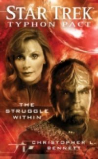 Star Trek: Typhon Pact: The Struggle Within