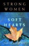 Strong Women, Soft Hearts