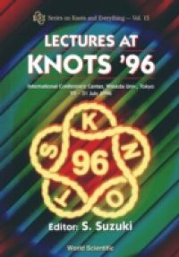 LECTURES AT KNOTS '96