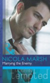Marrying the Enemy (Mills & Boon Modern Tempted) (Inconveniently Wed!, Book 2)
