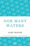 Nor Many Waters