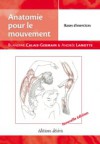 Anatomie pour le mouvement volume 2 : Bases d'exercices