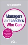 Managers and Leaders Who Can
