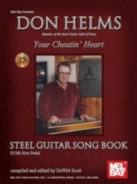 Don Helms – Your Cheatin Heart – Steel Guitar Song Book