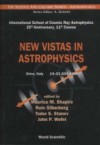 NEW VISTAS IN ASTROPHYSICS, PROCS OF THE INTL SCH OF COSMIC RAY ASTROPHYSICS 20TH ANNIVERSARY, 11TH COURSE