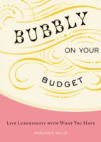 Bubbly on Your Budget