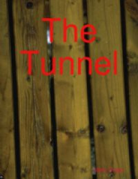 Tunnel